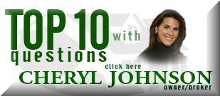 top 10 real estate questions with cheryl johnson